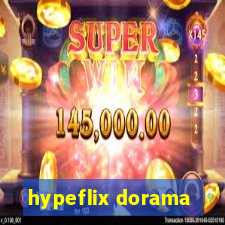 hypeflix dorama